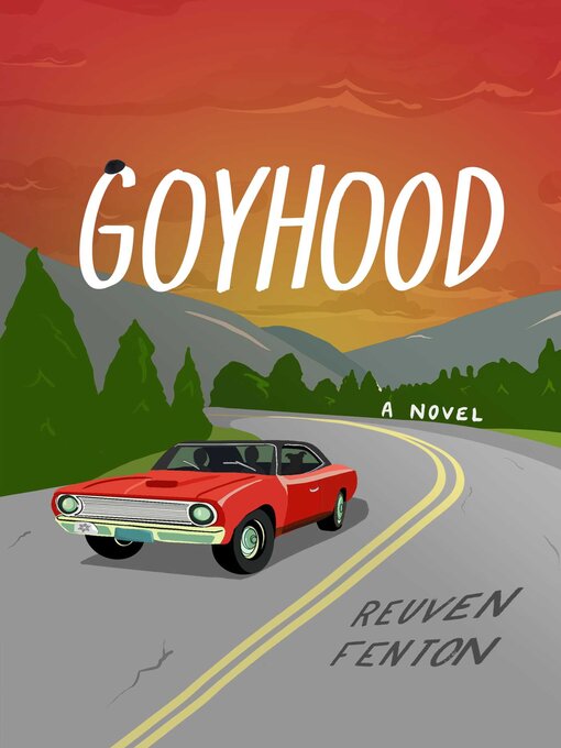 Title details for Goyhood by Reuven Fenton - Available